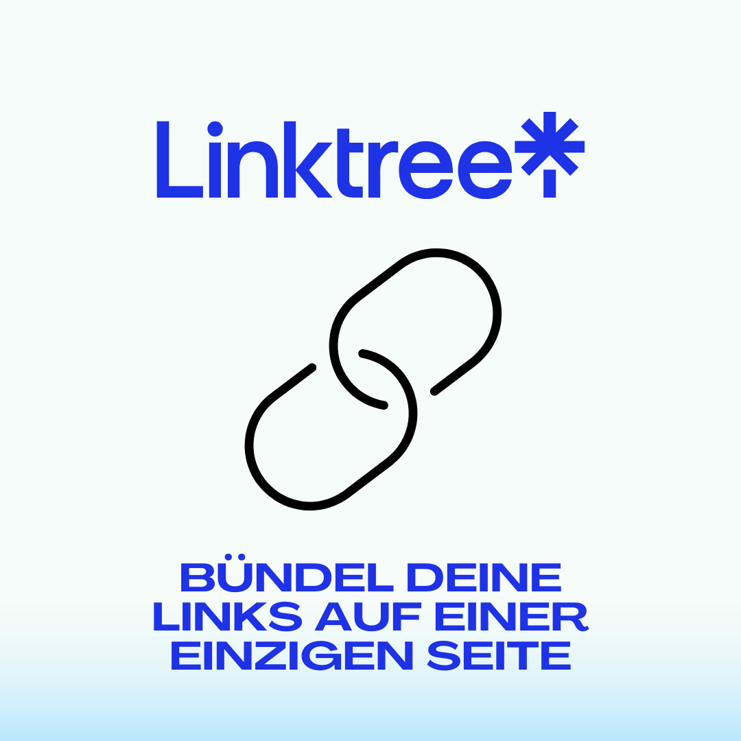 Bündel deine Links mit Linktree 🔗