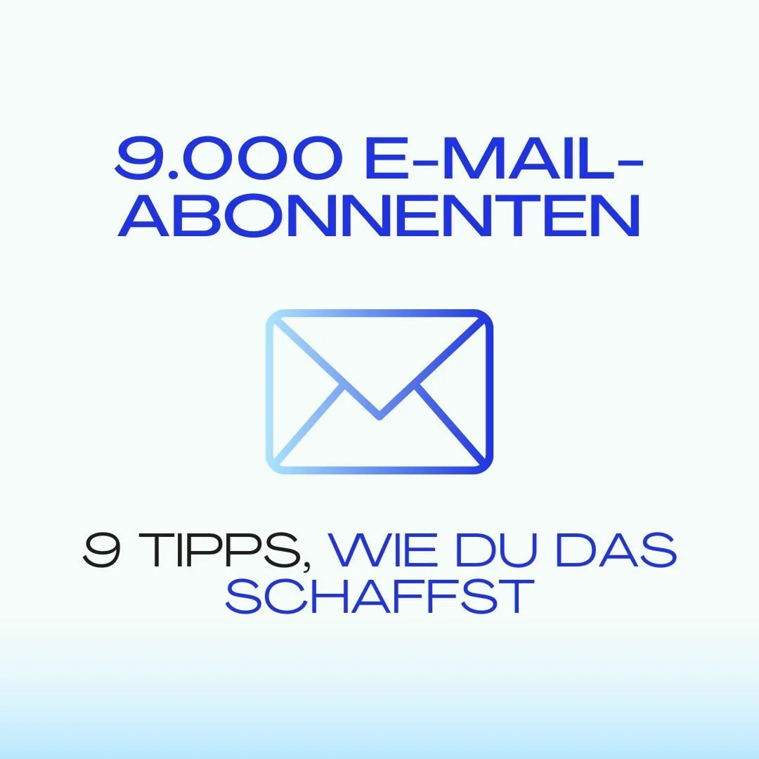 9 Learnings aus dem Aufbau einer 9.000-Leute-Email-Liste 💡