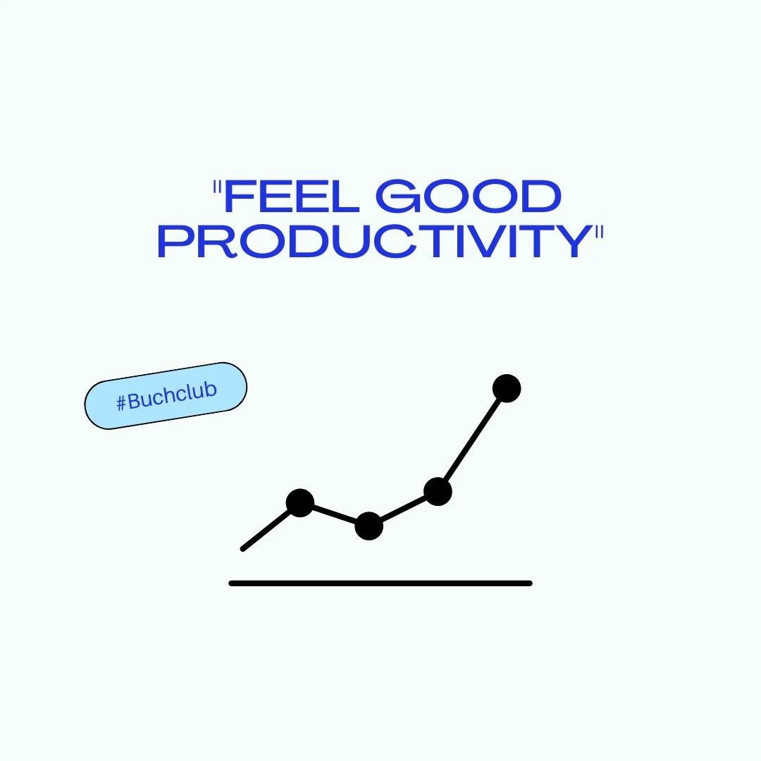 Der gehypte Ratgeber "Feel Good Productivity" von Ali Abdaal #Buchclub