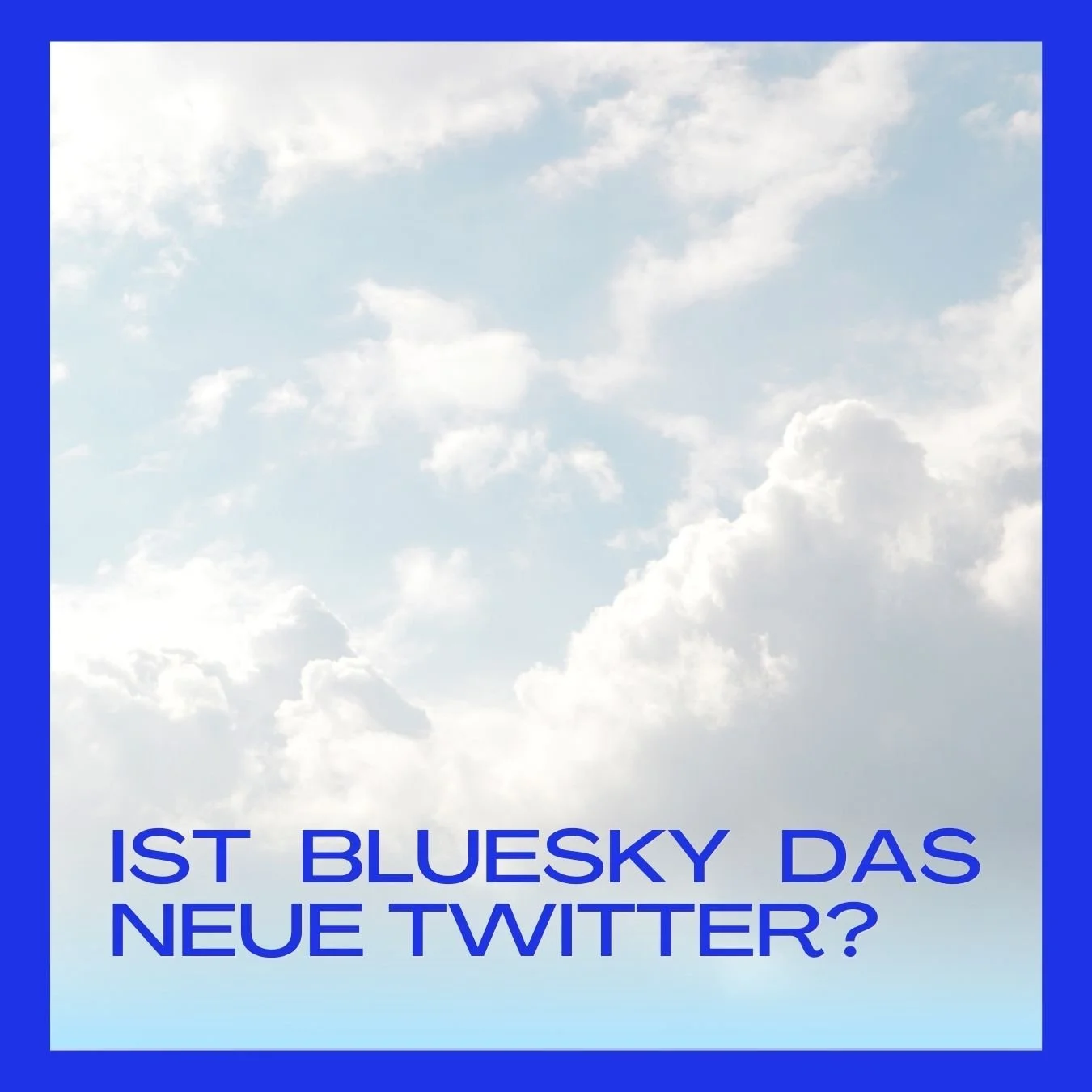 Bluesky: Alles, was du über die Social Media App wissen musst! (… die SEHR Twitter-ähnlich (oder X) ist) 👀