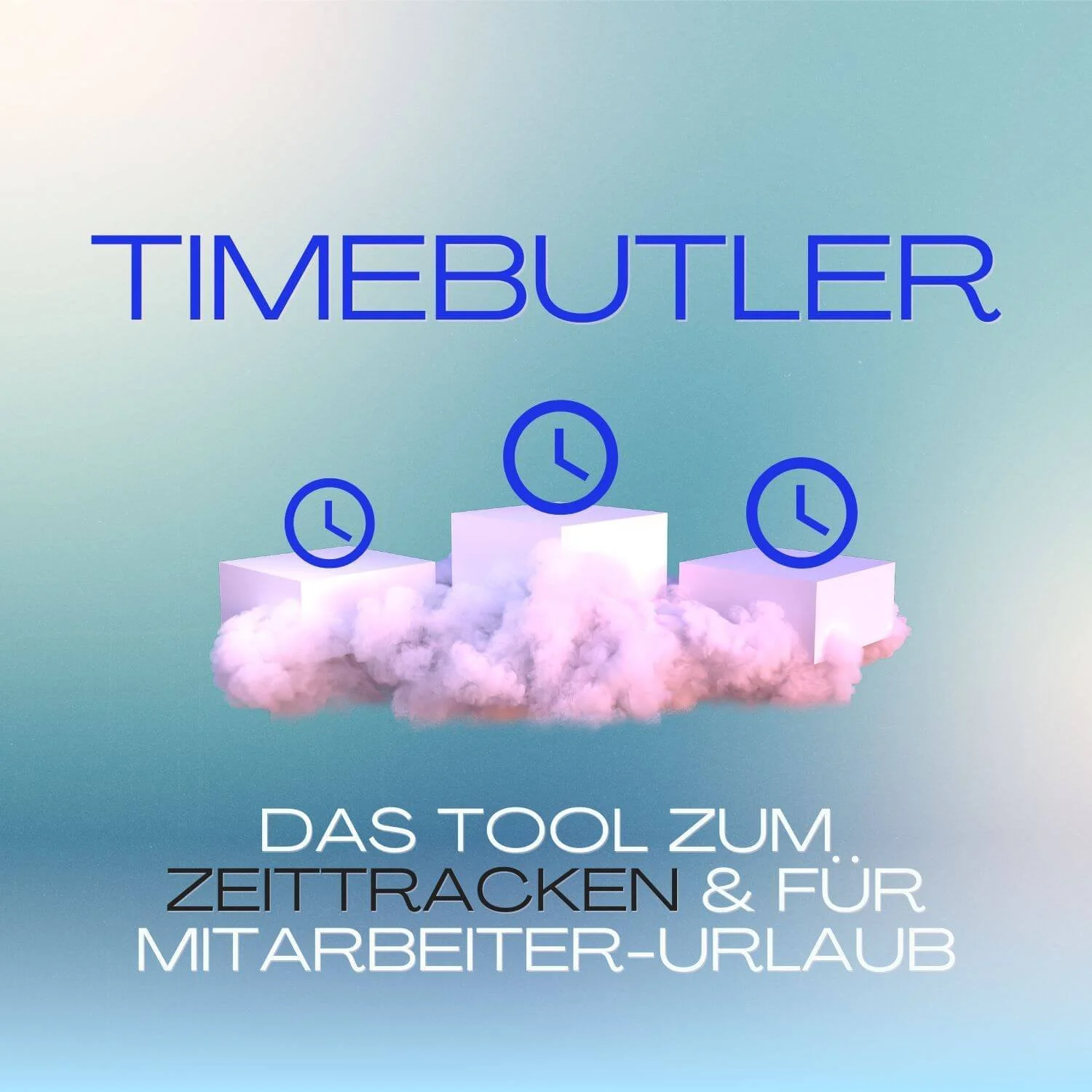 Timebutler: Zeit tracken, Urlaube planen &amp; ein kleines bis großes Team koordinieren!