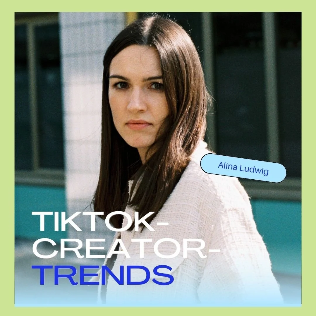 📲 TikTok-Creator-Trends: Was machen die "cool kids" und fancy Marken? Mit Alina Ludwig