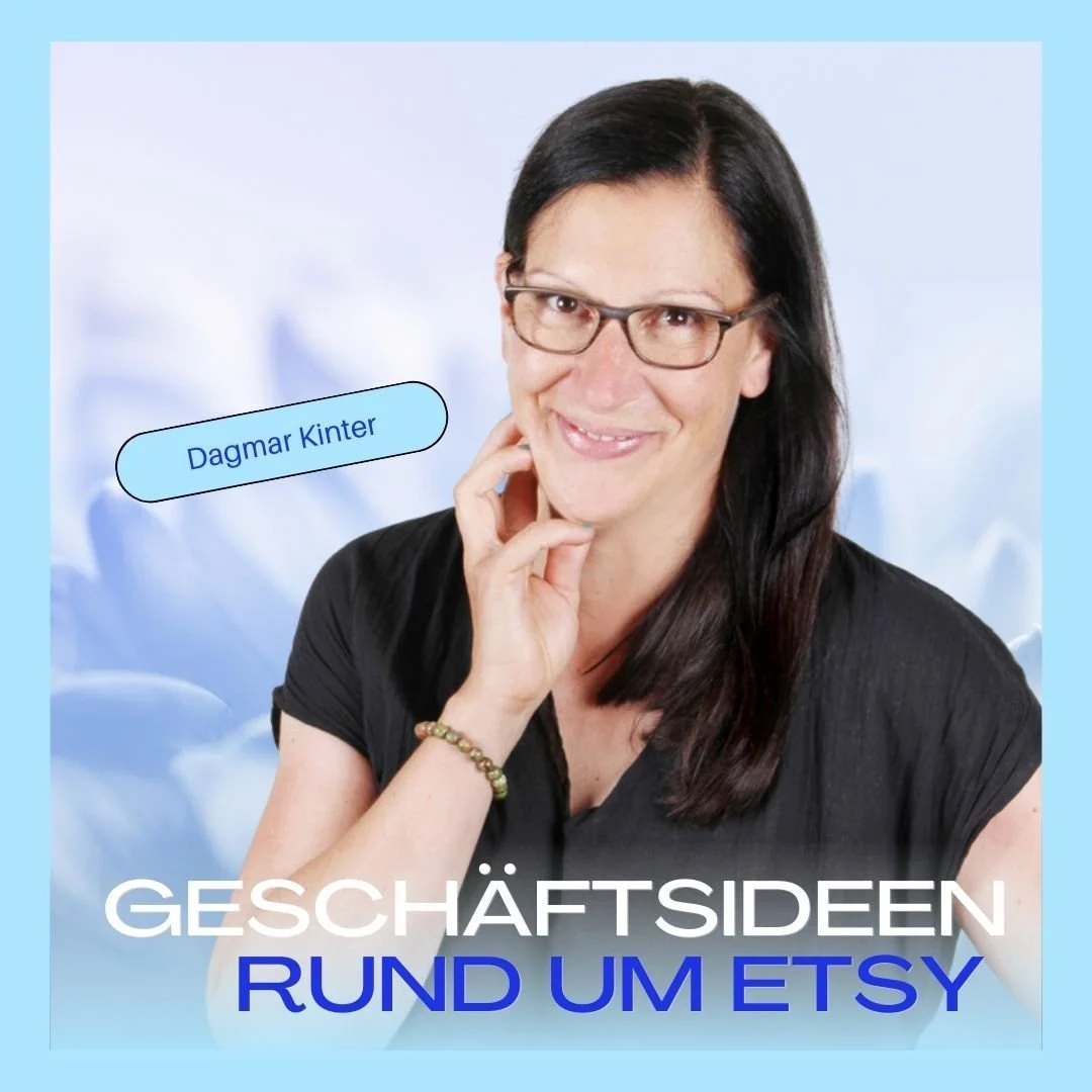 Katschiiing: Ist Etsy DIE Goldgrube für digitale Produkte? (Mit Dagmar Kinter von Kassenklingeln)