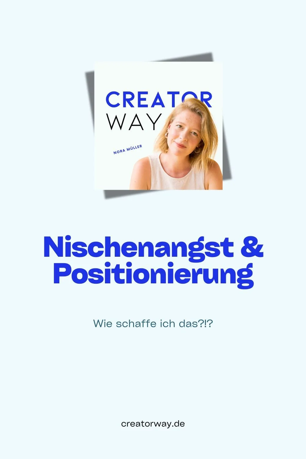 Die große Nischen-Angst: Warum ist eine spitze Positionierung so schwer? Und wie schaffe ich das? (mit Nora Müller)