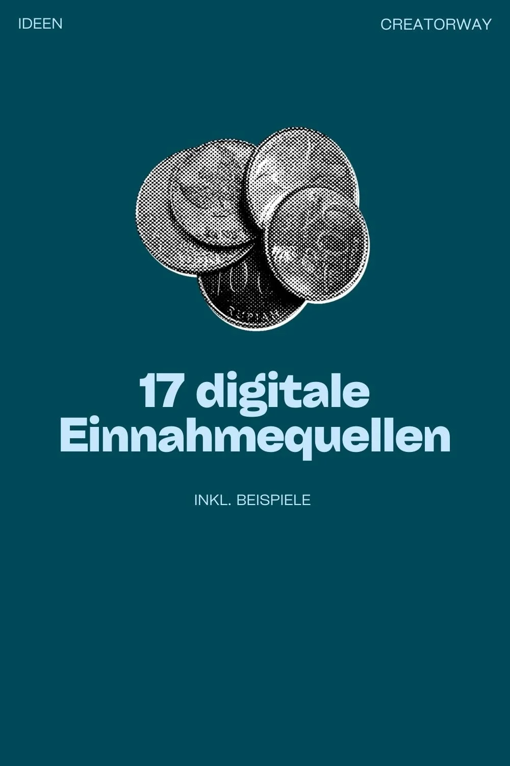 Top digitale Einnahmequellen: 17 erprobte Ideen (inkl. Beispielen!)