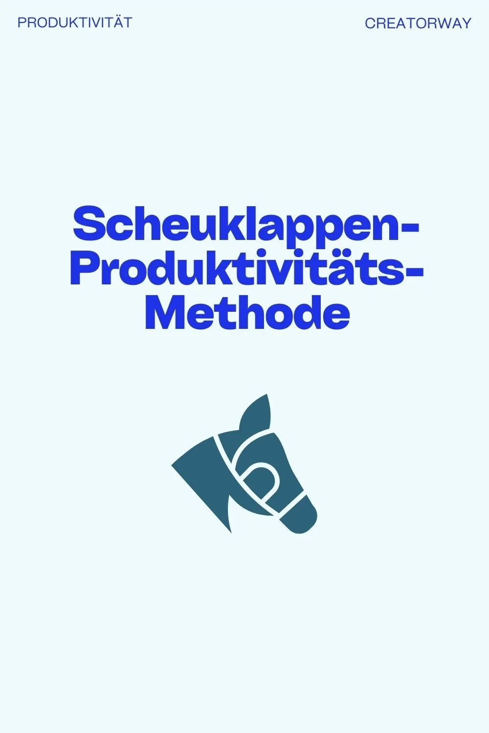 Die Scheuklappen-Produktivitäts-Methode: Weg von angezogener Handbremse und "Shiny Object" Syndrom