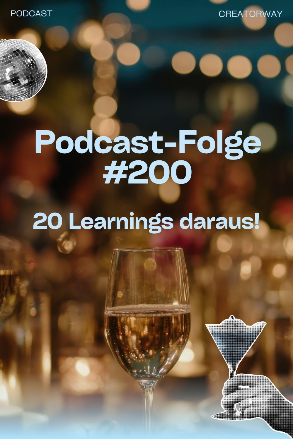Folge 200 🎉 20 Learnings aus 2 Jahren Podcast