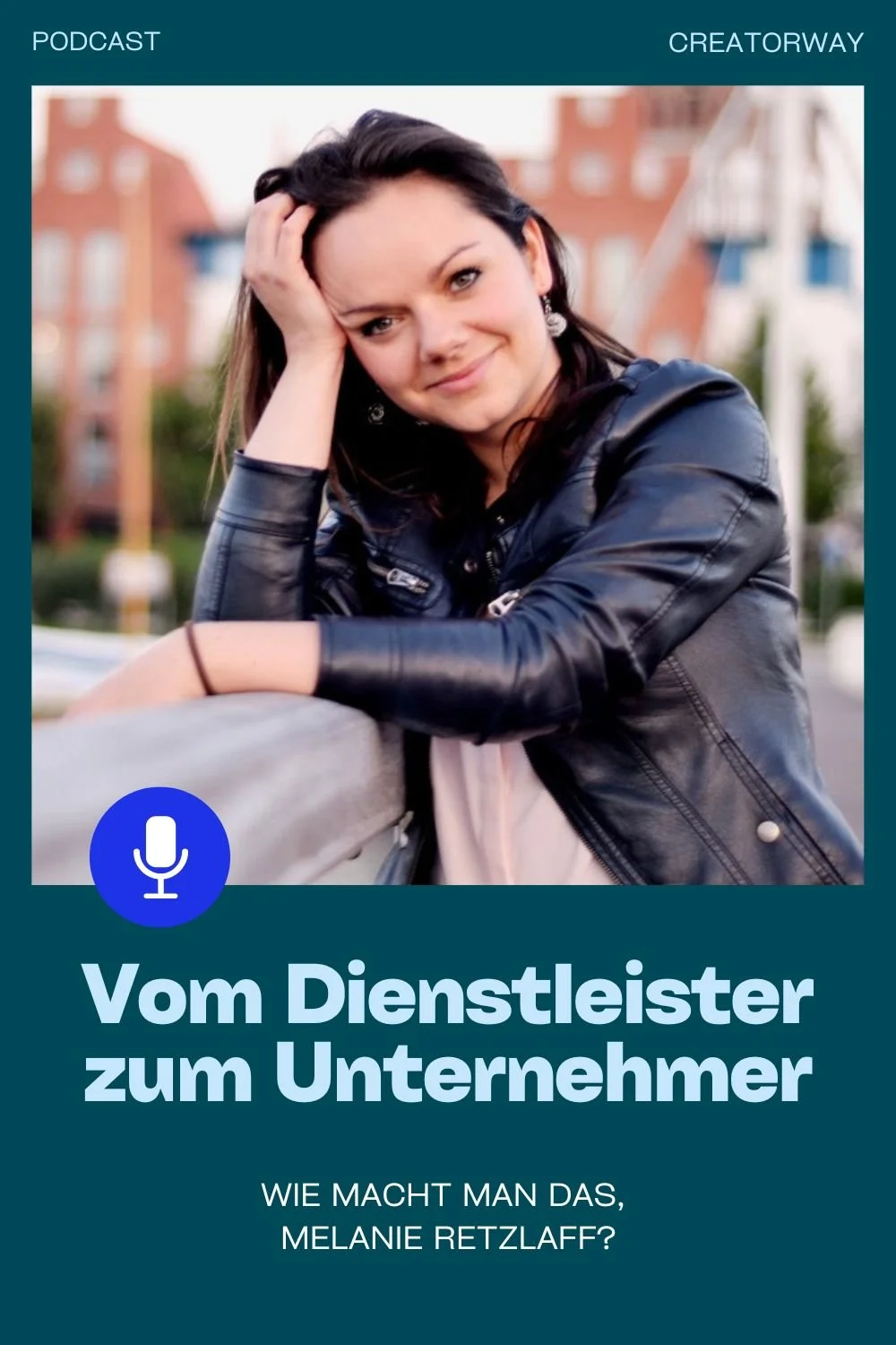 Unternehmertum klingt gut... Aber wie komme ich als Selbstständiger dahin? (mit Melanie Retzlaff von Business mit Struktur)