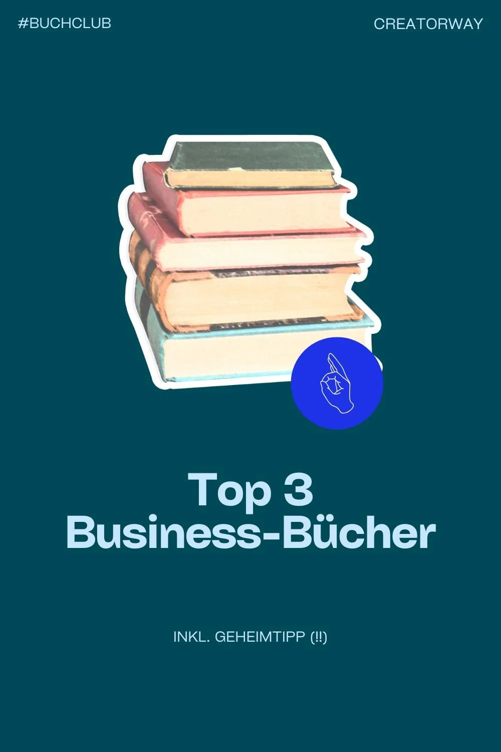 #Buchclub: Die 3 besten Business-Bücher, die ich dieses Jahr gelesen habe (inkl. einem Geheimtipp!)