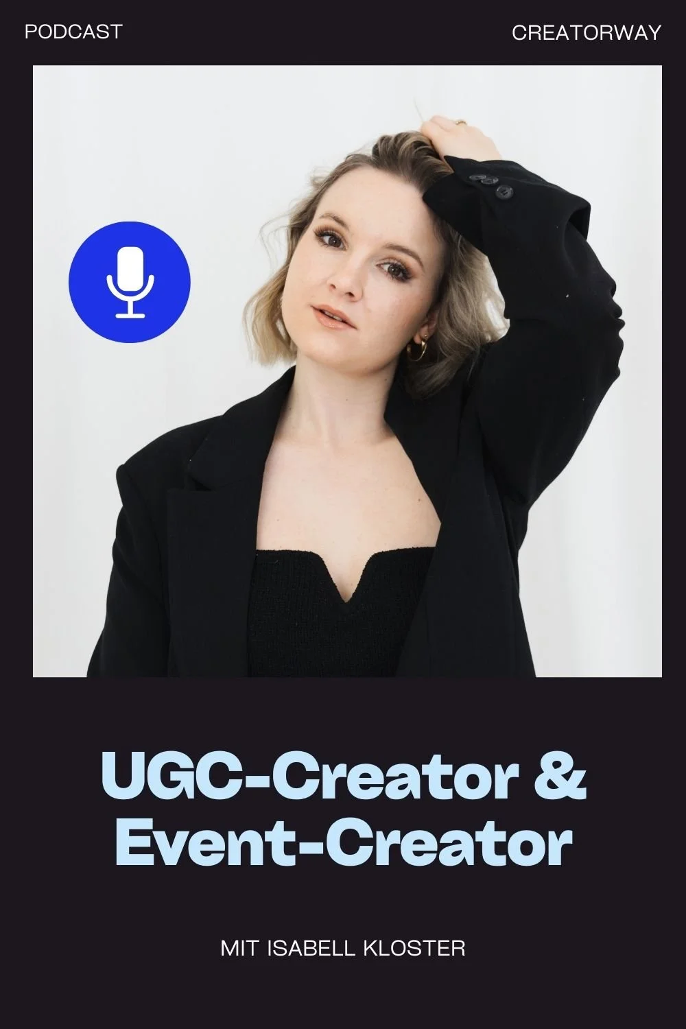 Der Check: Ist UGC Creator noch ein guter Job? und: Was macht ein Event Creator? (mit Isabell Kloster)