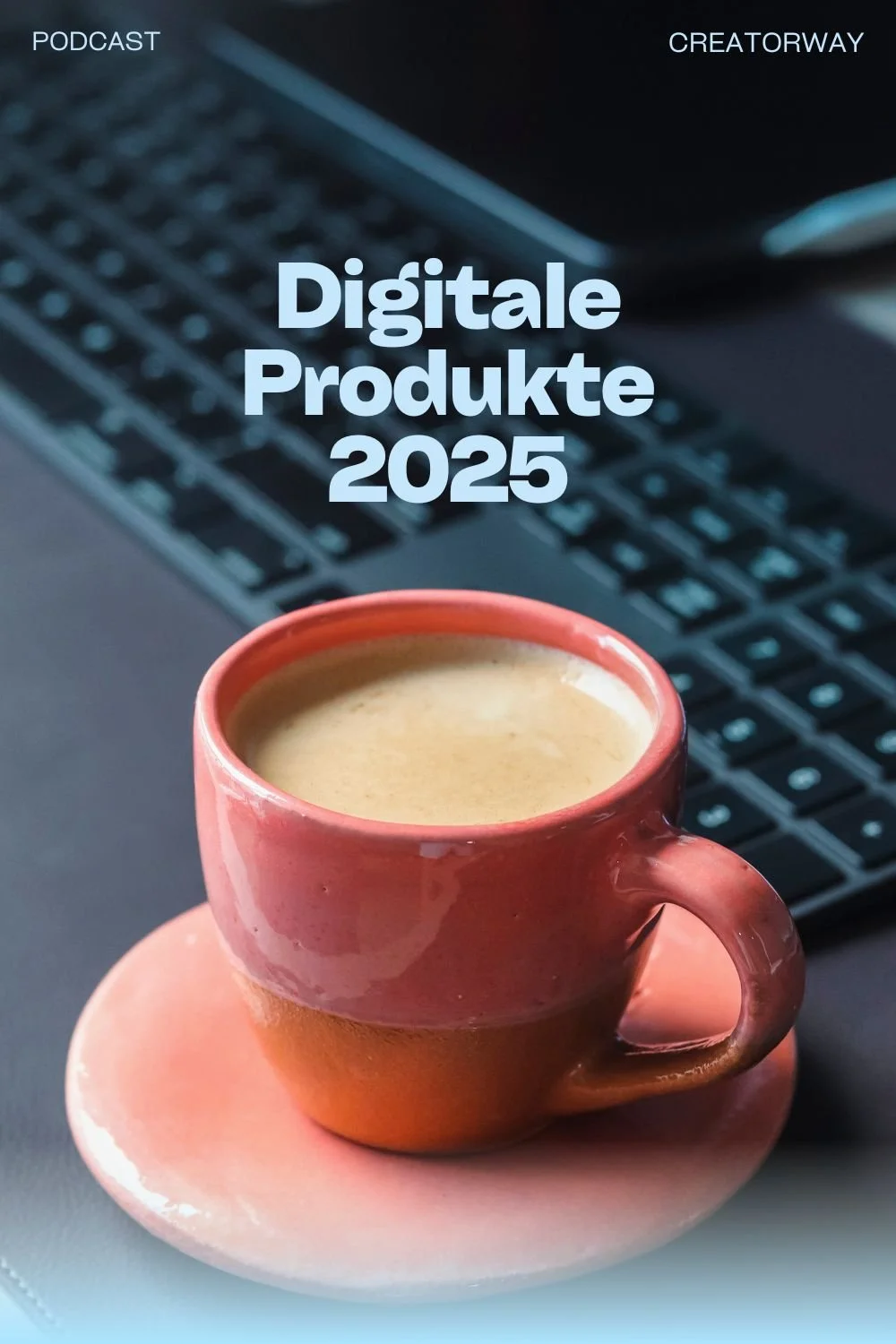 Welche digitalen Produkte funktionieren 2025 noch?