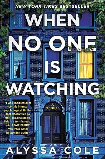 What I’m Reading: When No One is Watching by Alyssa Cole