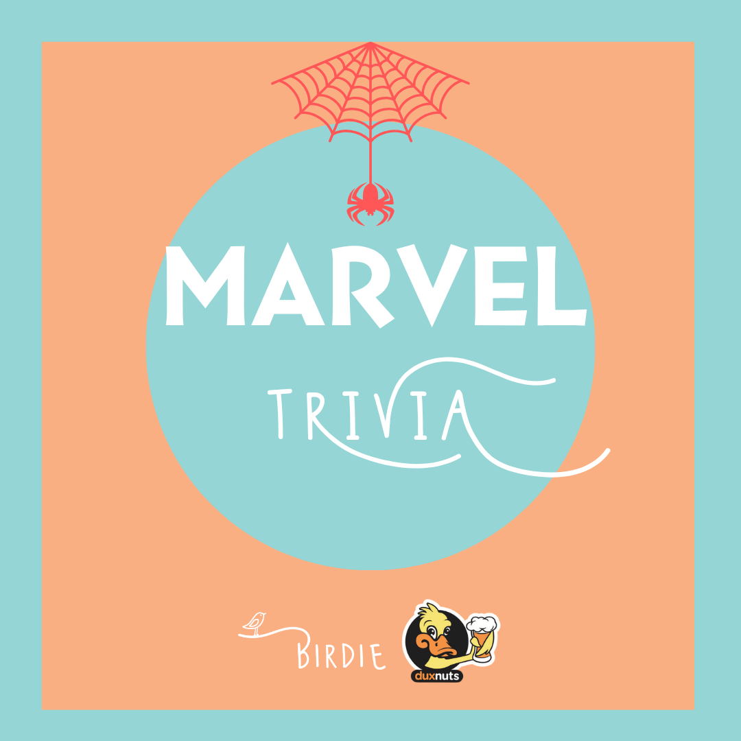 Marvel (MCU) Themed Trivia Night! Hosted by Dux Nuts. 