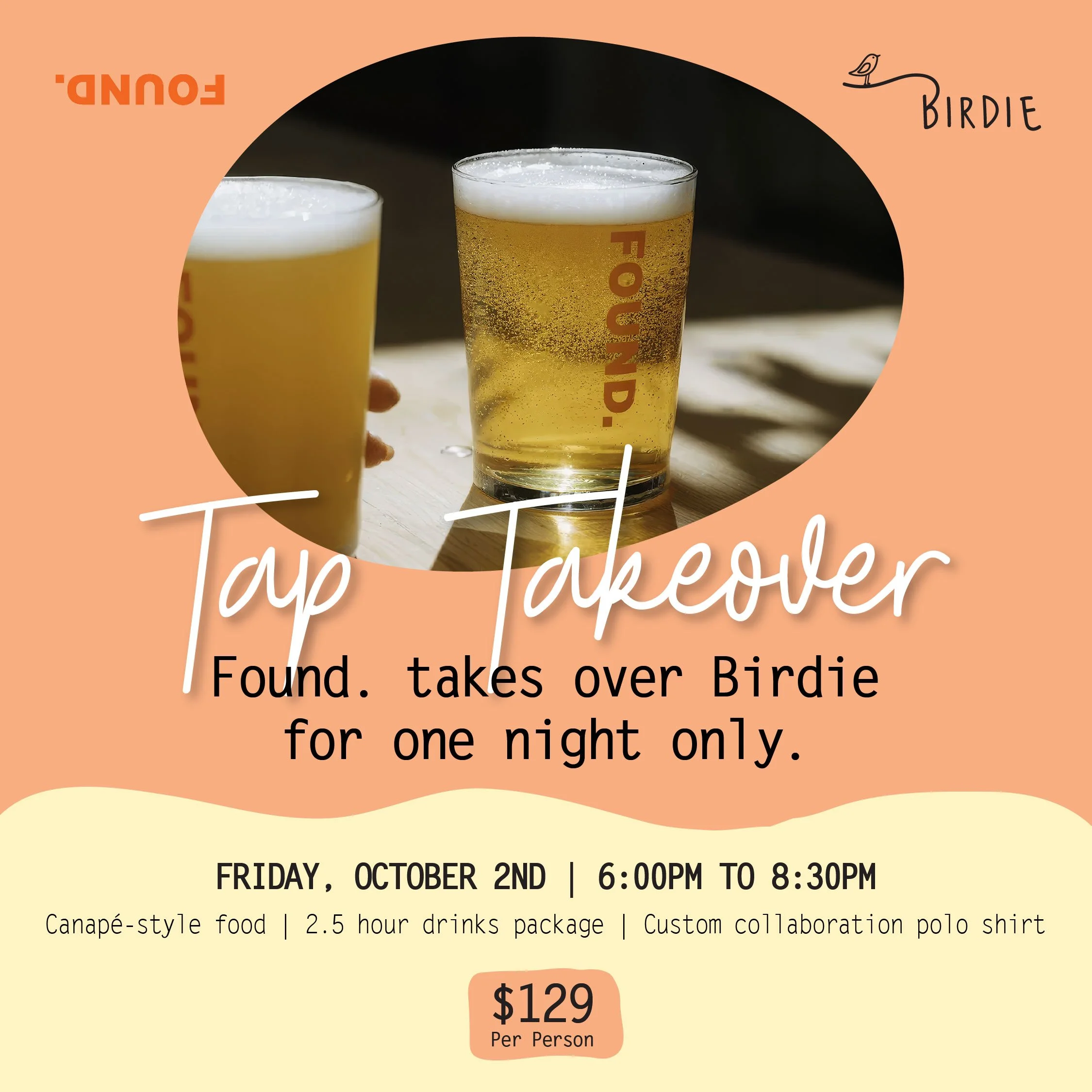 Found. x Birdie - Tap Takeover