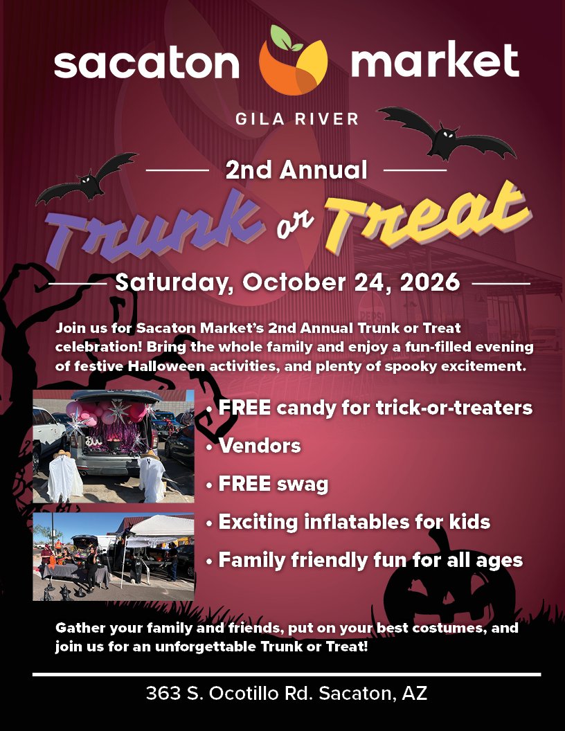 Vendor at Sacaton Market's 2nd Annual Trunk or Treat, Saturday, October 24, 2026 from 4 pm to 7 pm. Trunk or Treat will have free candy for tricker or treaters, art vendors, free swag, inflatables for kids