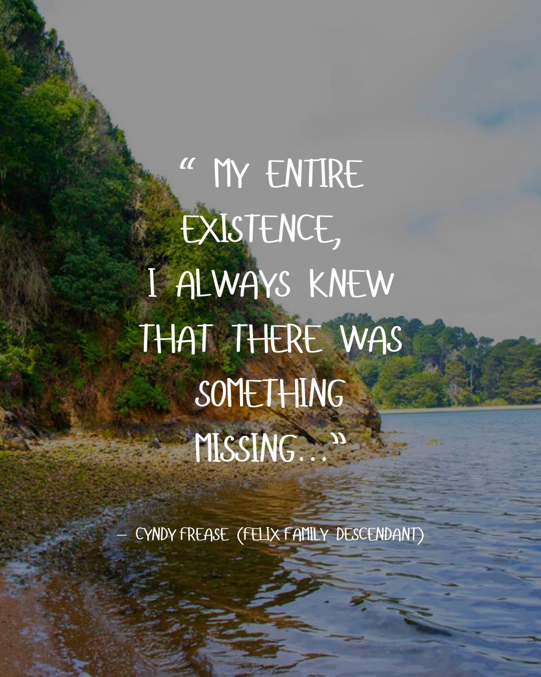 🌊 "My entire existence, I always knew that there was something missing&hellip; It was because it was here at Felix Cove. With the Tule, I felt like I was with people who recognized me and remembered me, and were welcoming me back." &mdash;