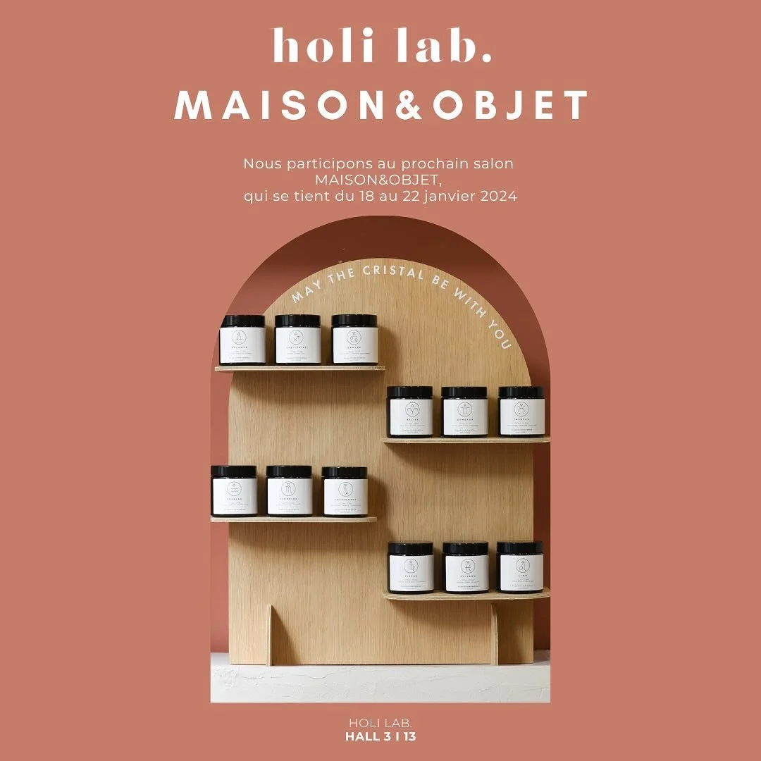 Venez d&eacute;couvrir toutes nos collections lors du salon @maisonetobjet qui se tient du 18 au 22 janvier 2024 au parc des expositions Paris Nord. Nous sommes Hall3 Stand I 13 ! #tradefair #maisonetobjet #newcollection #wellness #goodvibes #holilab