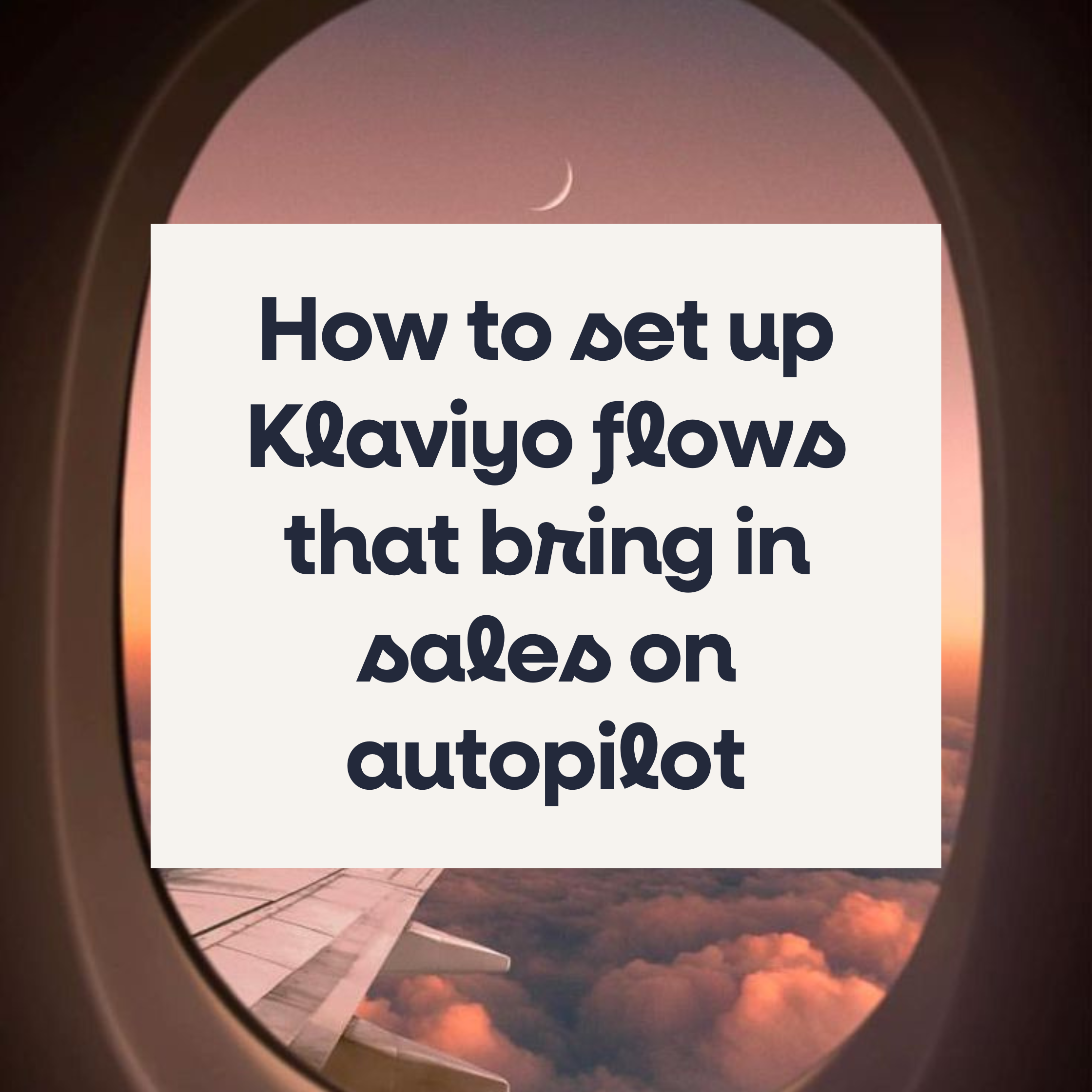 How to set up Klaviyo flows that bring in sales on autopilot