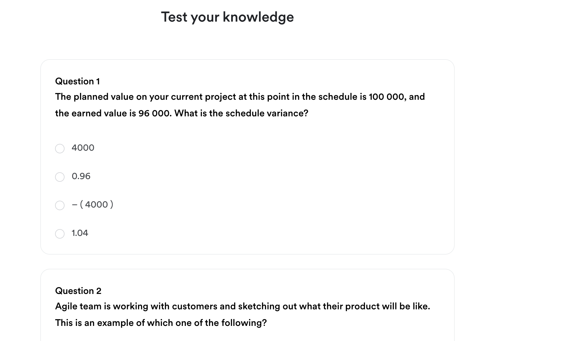 Screenshot of an online quiz with the title "Test your knowledge." The first question asks about schedule variance with four multiple-choice options. The second question is about an Agile team working with customers.