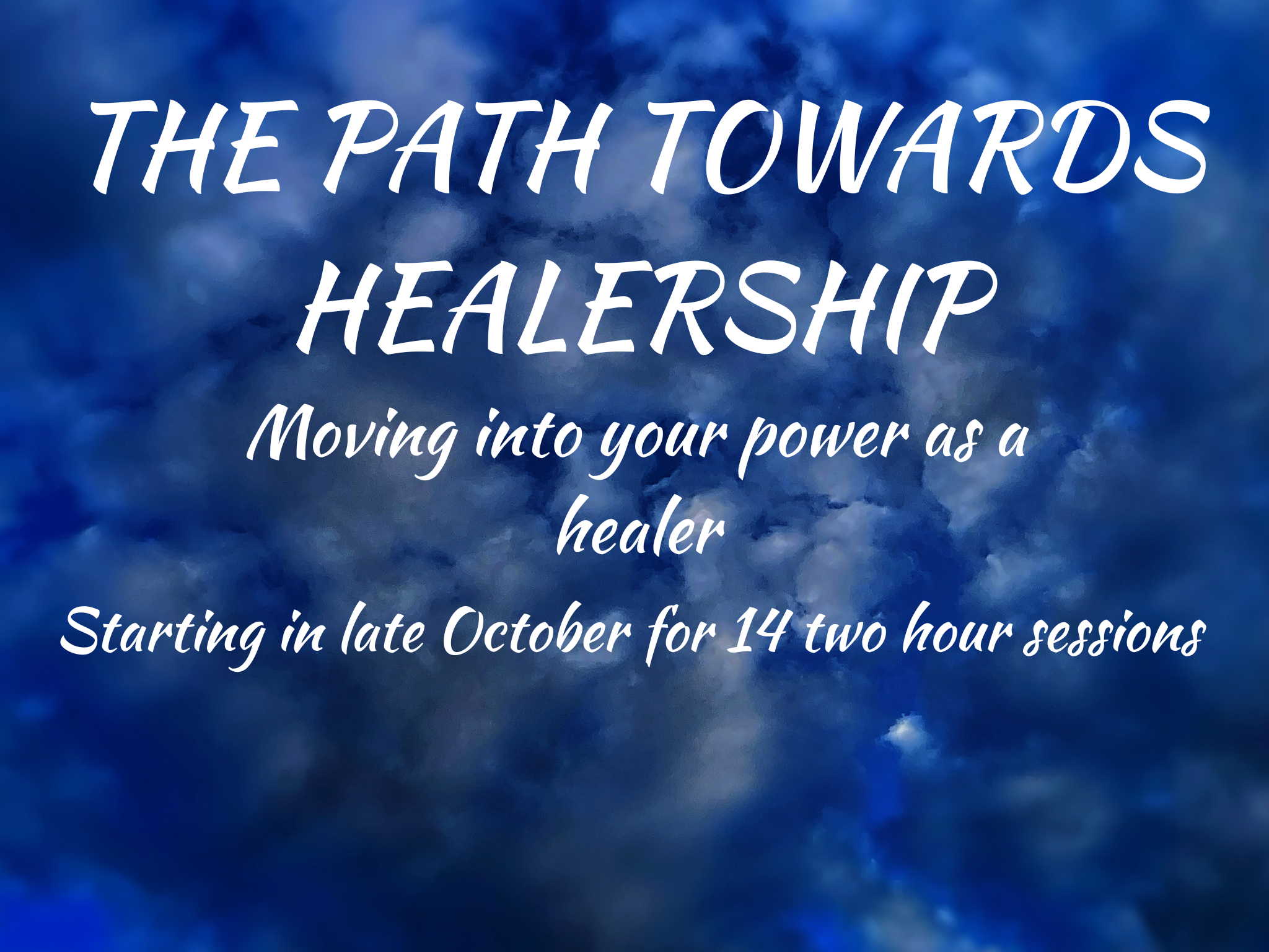 The Path Towards Healership. 10/25, 11/8, 11/15, 12/6, 12/20, 1/3, 1/17, 1/31, 2/14, 2/28, 3/14, 3/28, 4/11, and 4/25 @ at 12:30 PM EST / 5:30 PM UK