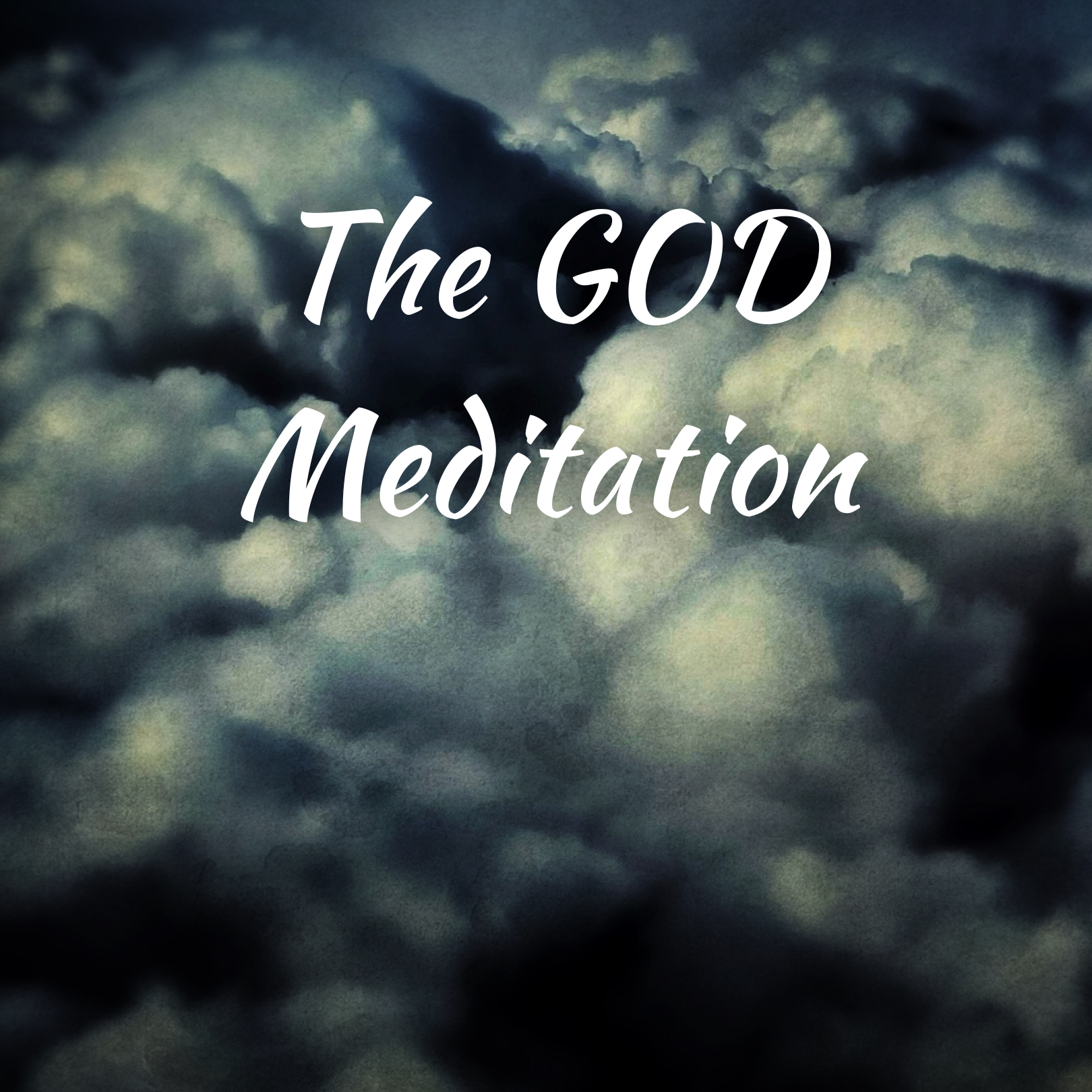 The God Meditation