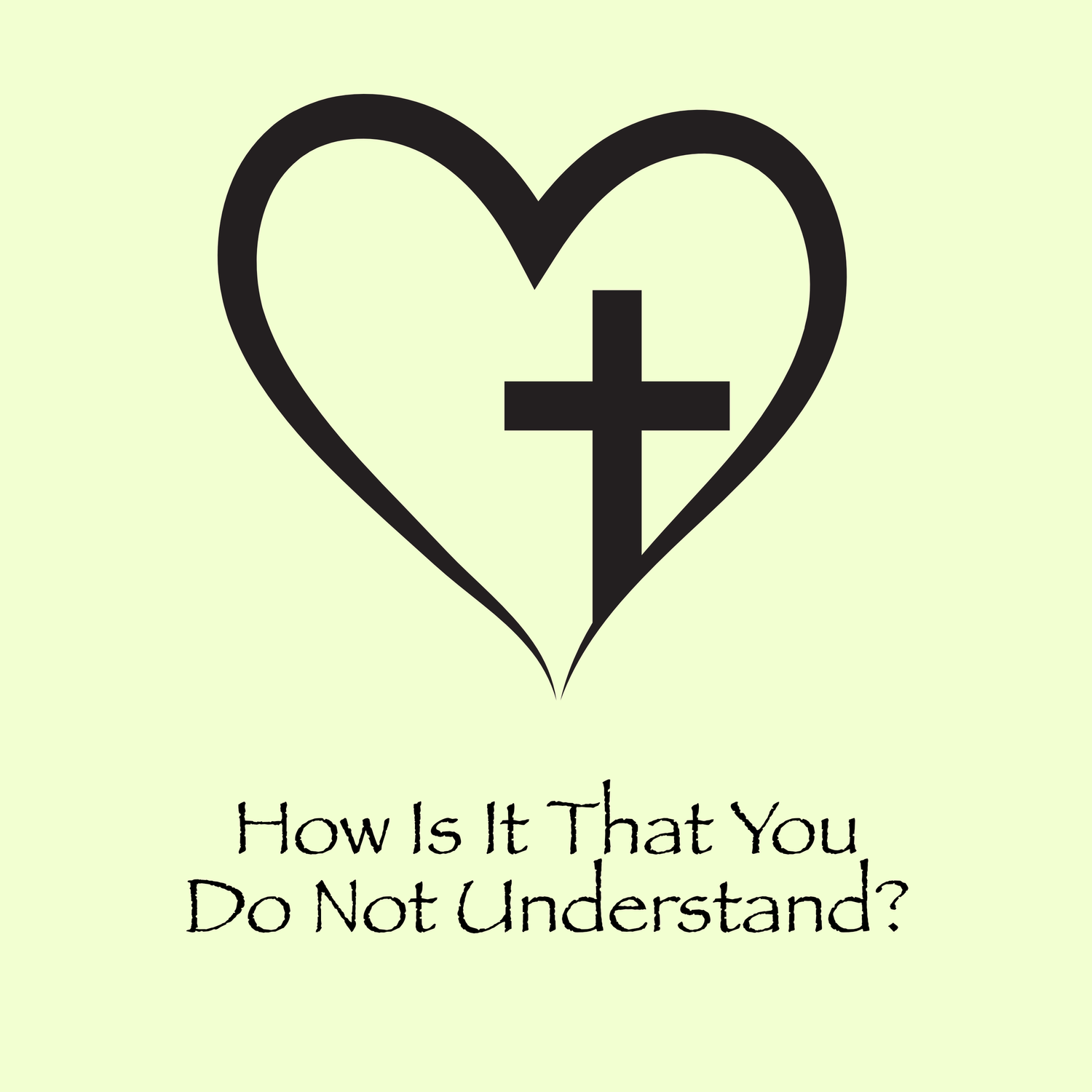 How Is It That You Do Not Understand? episode artwork