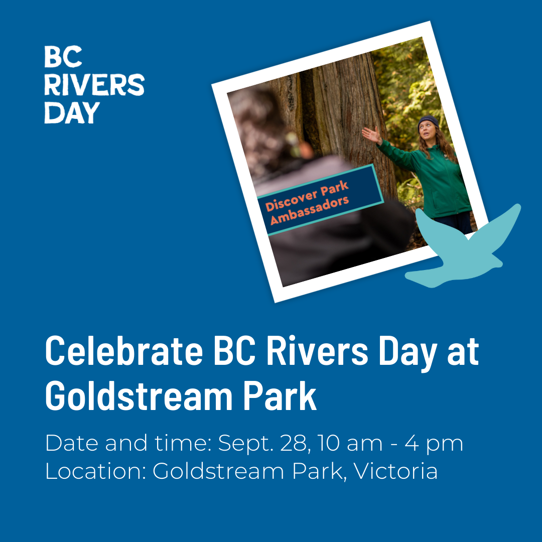 Celebrate BC Rivers Day at Goldstream Park