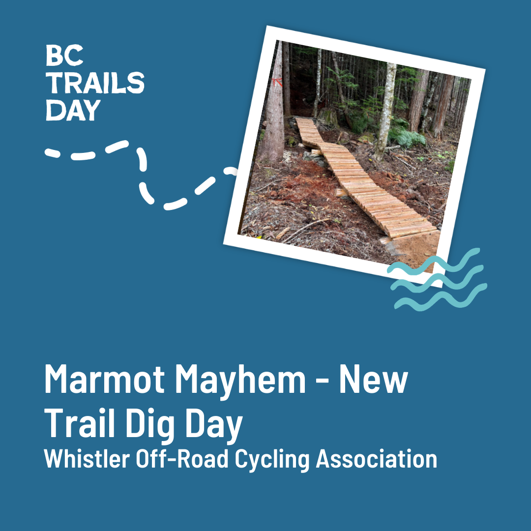 Marmot Mayhem - New Trail Dig Day