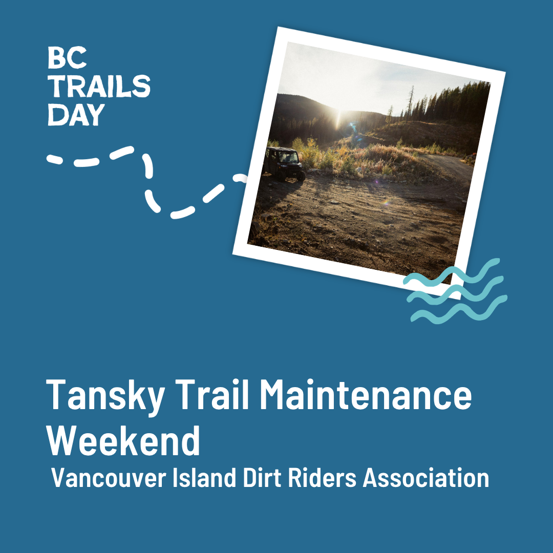 Tansky Trail Maintenance Weekend -BC Trails Day