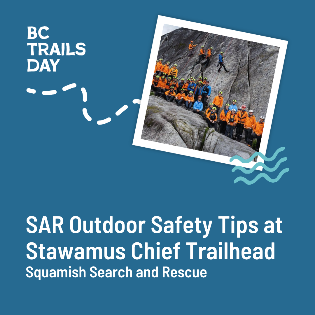 SAR Outdoor Safety Tips at Stawamus Chief Trailhead