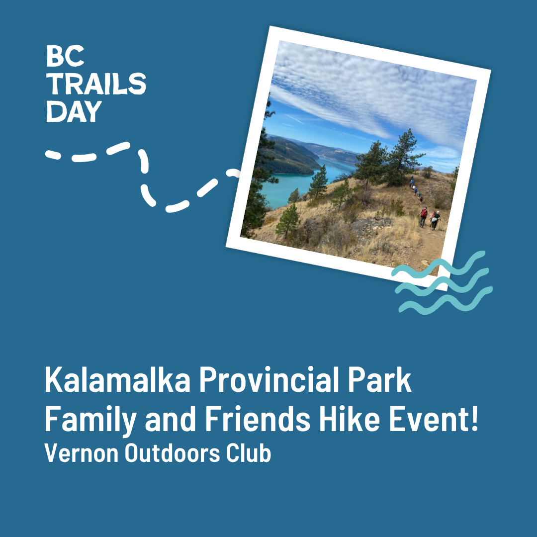 Kalamalka Provincial Park Family and Friends Hike Event!