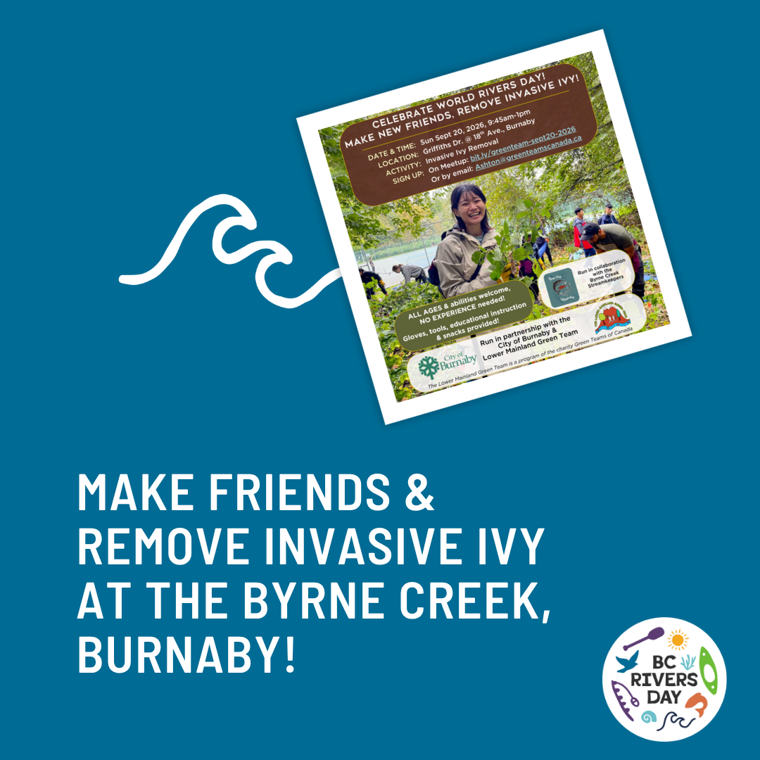 Make Friends &amp; Remove Invasive Ivy at the Byrne Creek, Burnaby!