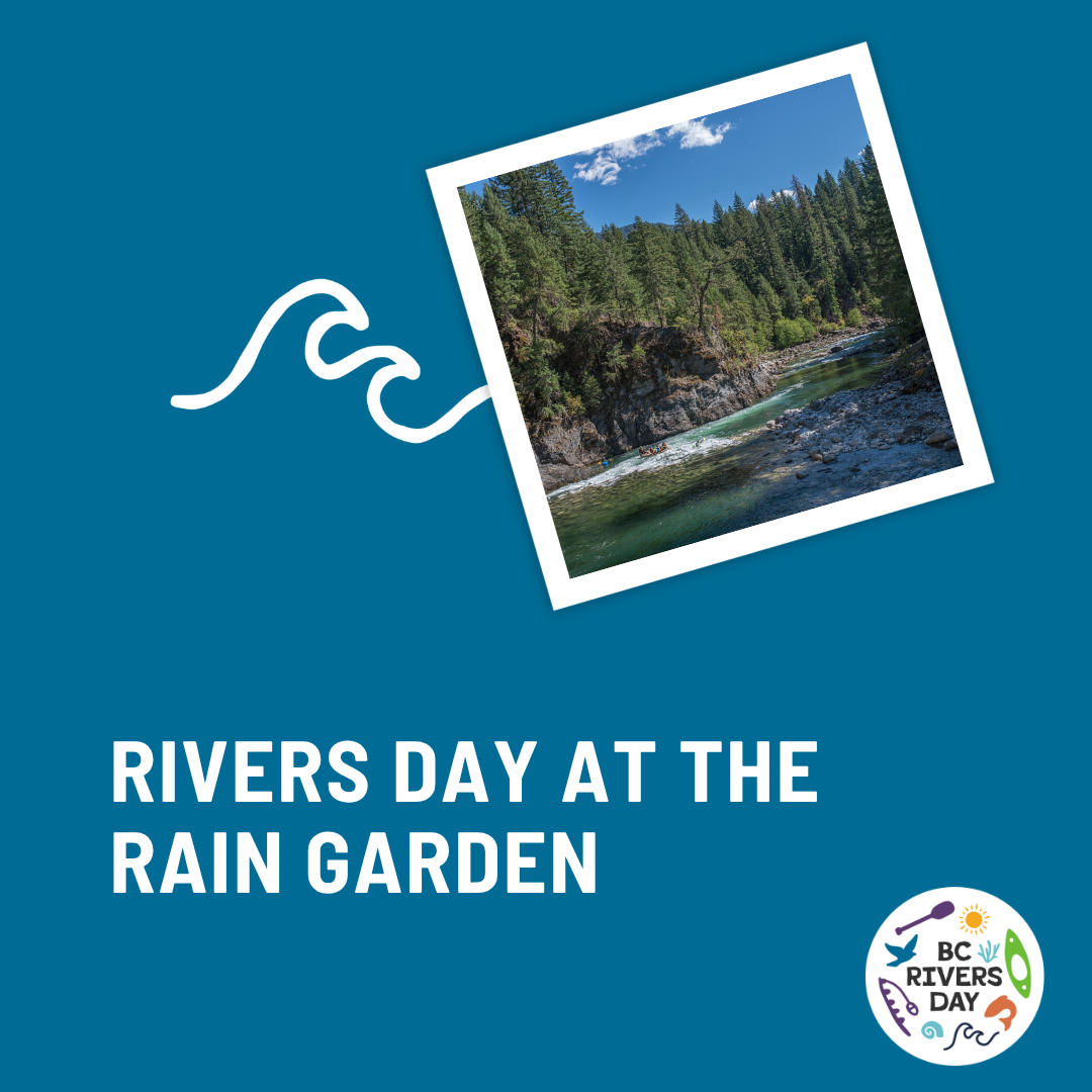 Rivers Day at the Rain Garden