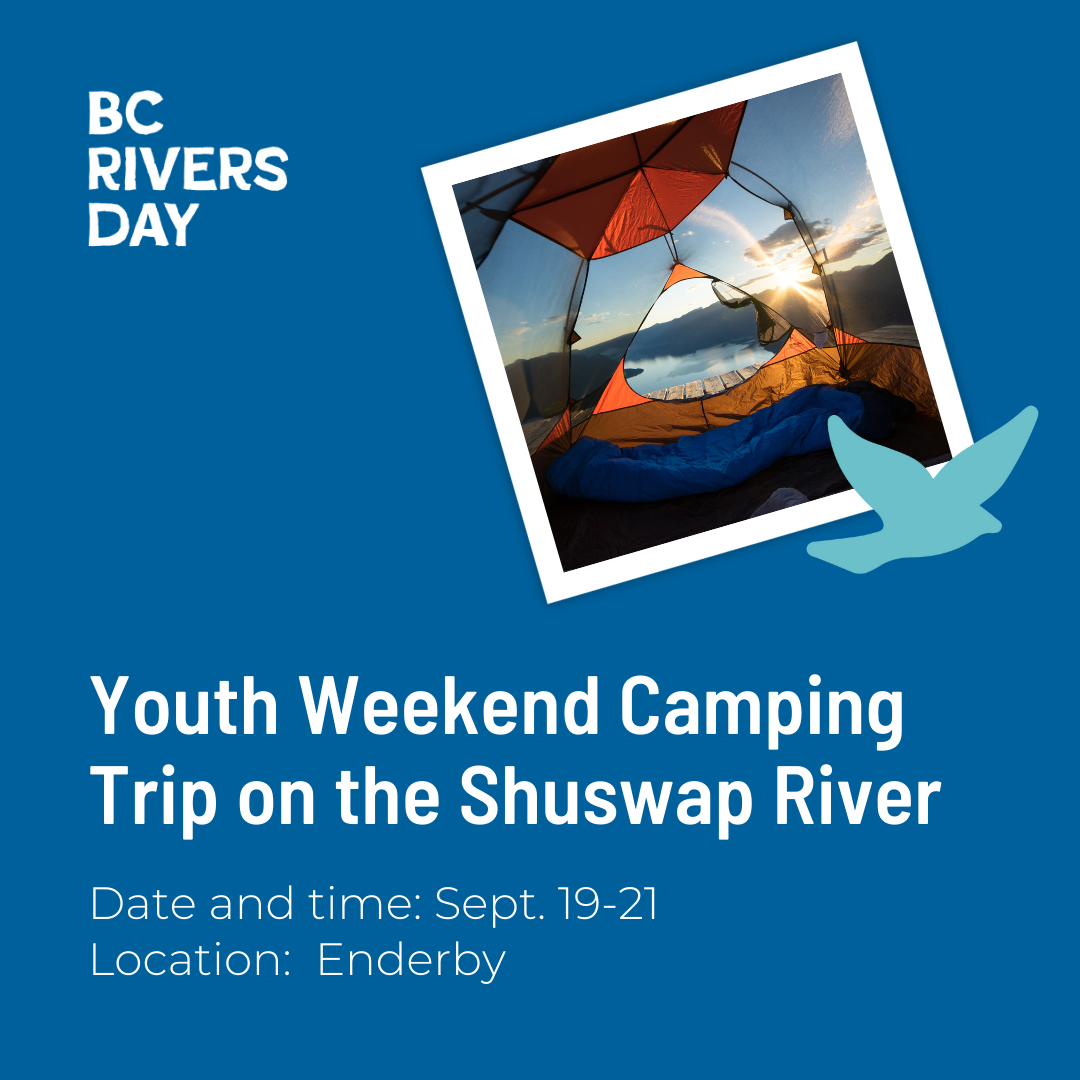 Youth Weekend Camping Trip on the Shuswap River