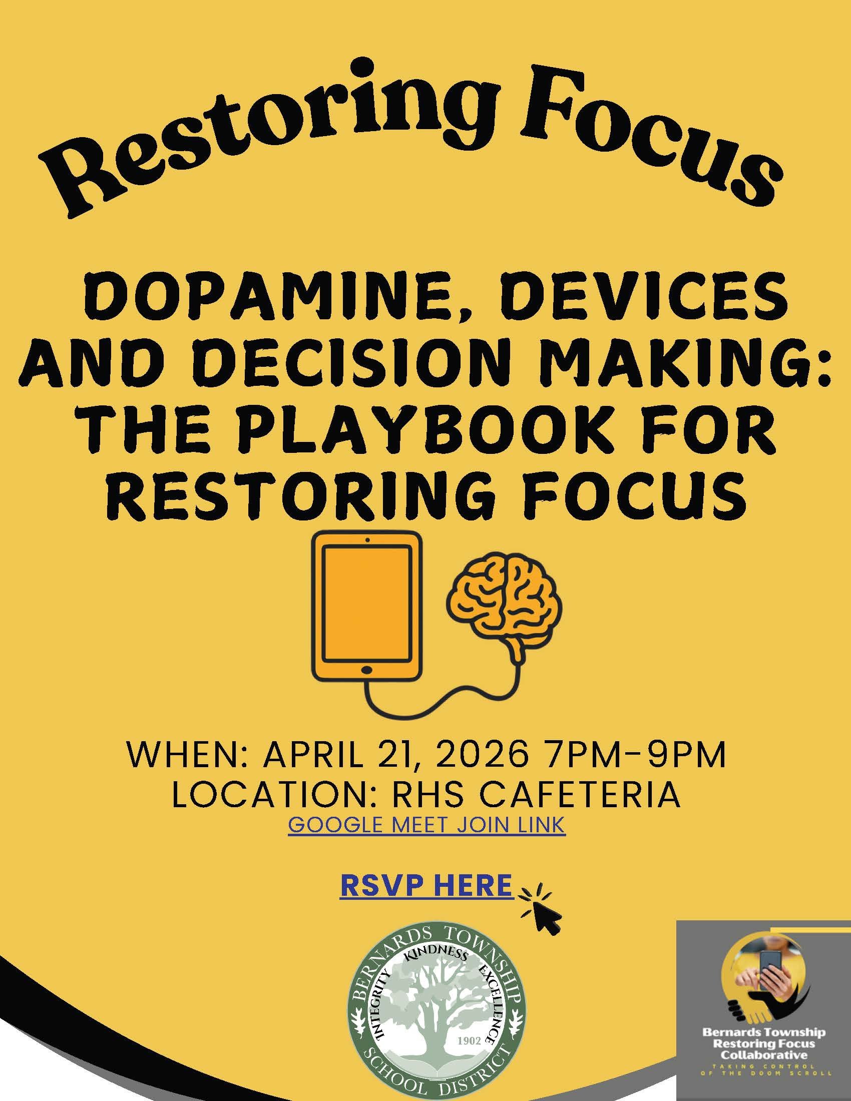 Dopamine, Devices and Decision Making: The Playbook for Restoring Focus