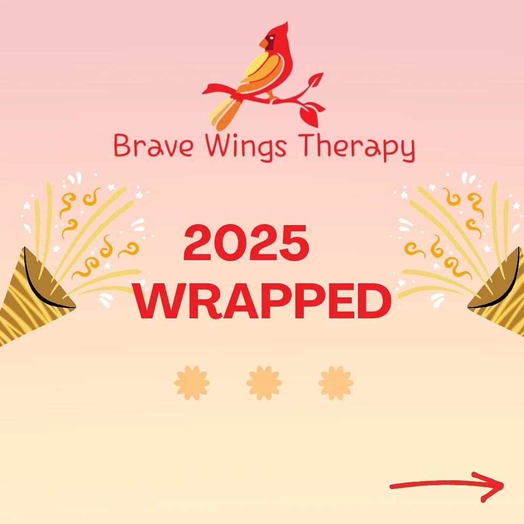 2025 was full of growth - measured in moments, not just numbers. Here&rsquo;s to 2026!

📲 Text us at (973)-800-8515 to chat or make an appointment

Brave Wings Therapy
📍 155 Passaic Avenue Suite 150, Fairfield, NJ
📍 540 Lafayette Road, Sparta, NJ
