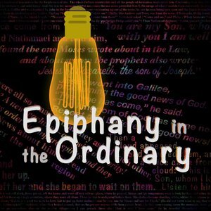 Epiphany in the Ordinary | A Day in the Life