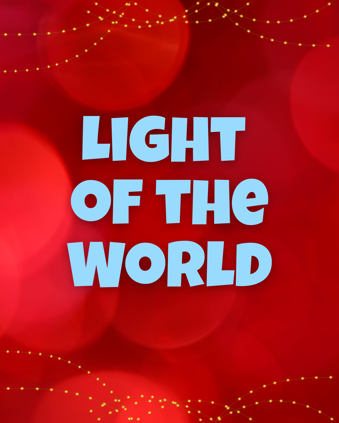 Light of the World