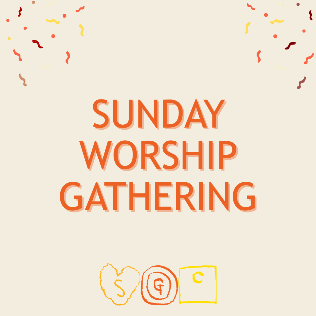 May 24 Worship Gathering