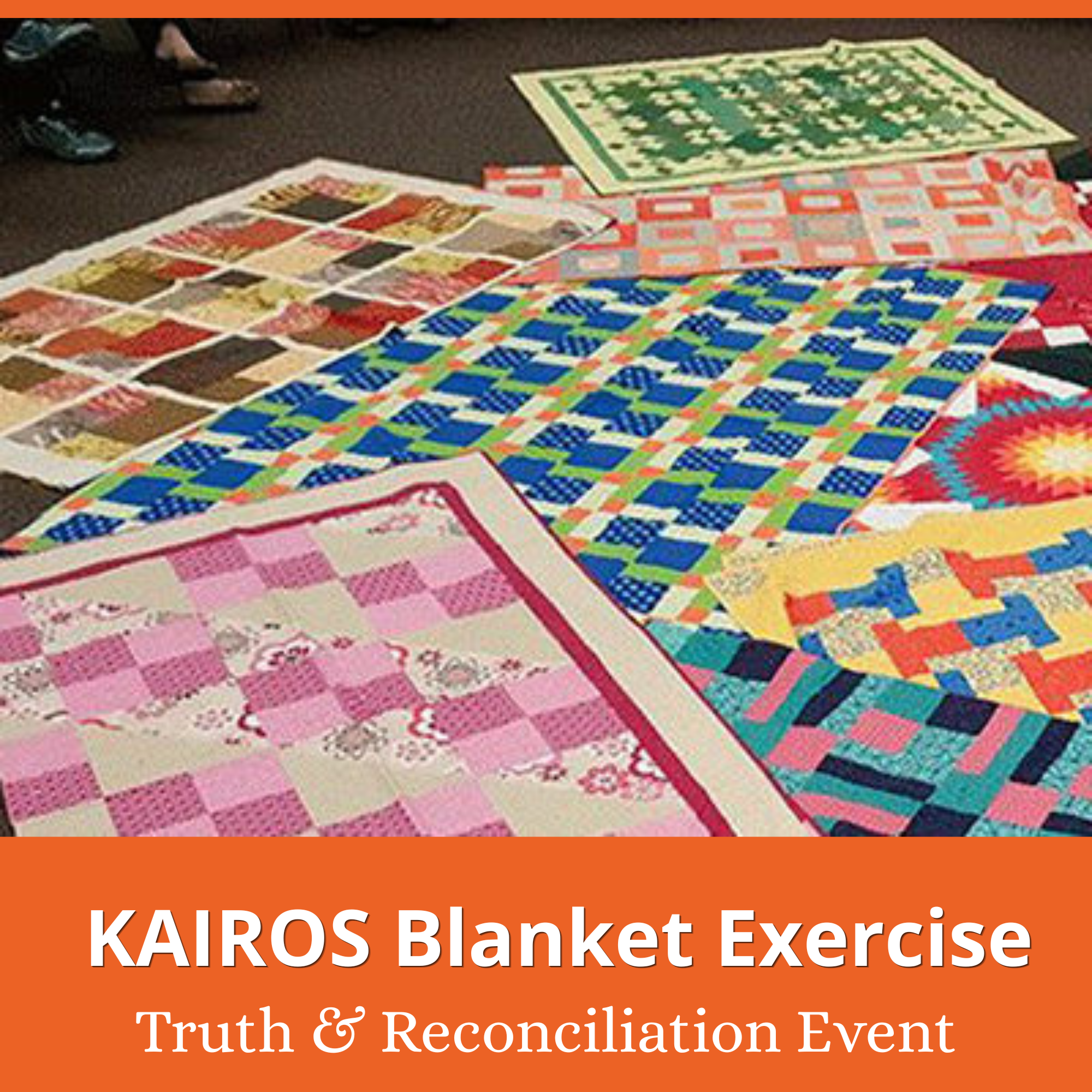 Truth &amp; Reconciliation Event: Blanket Exercise