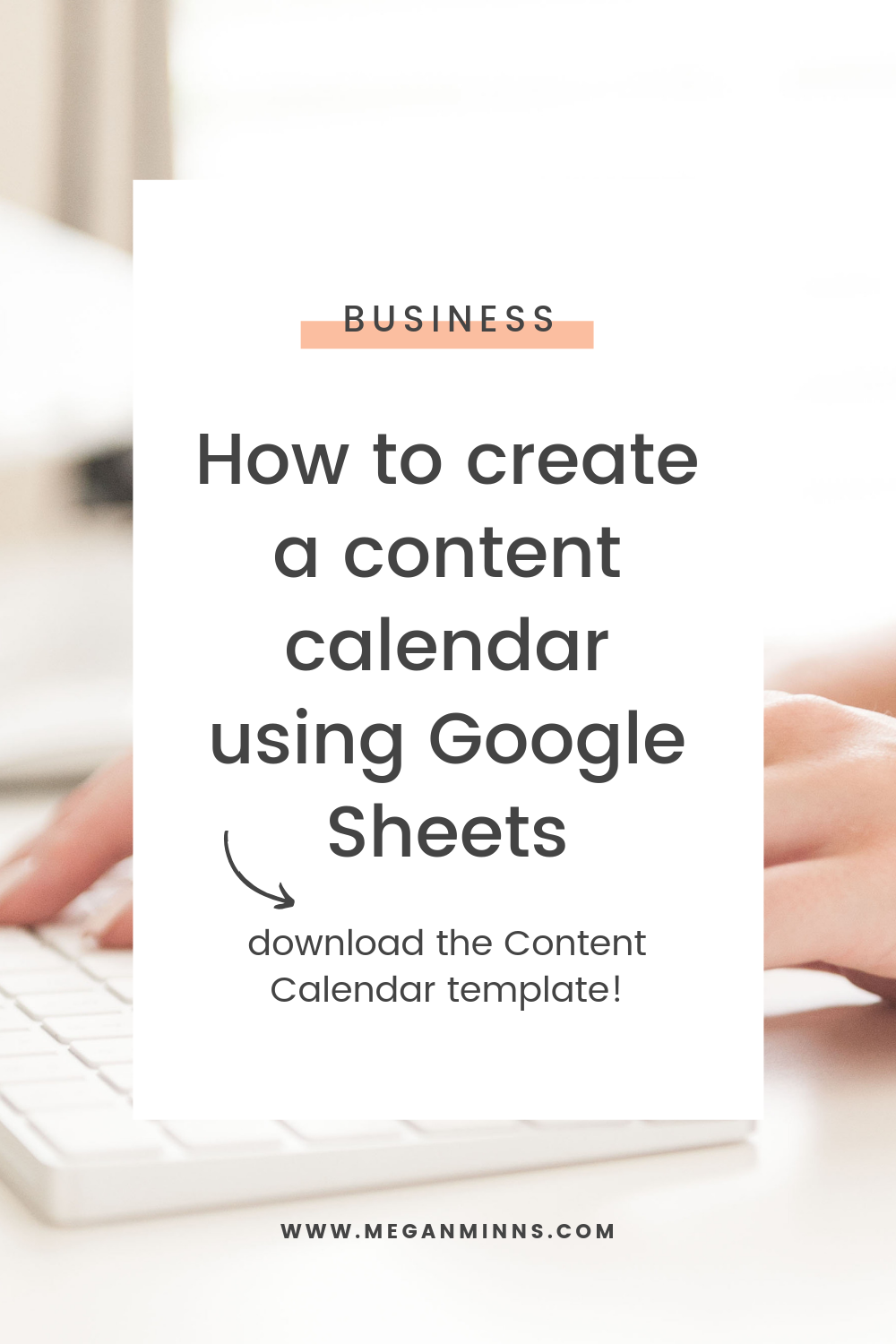How to Create a Content Calendar Using Google Sheets Simplify with Megan How to Create a Content Calendar Using Google Sheets Simplify with Megan
