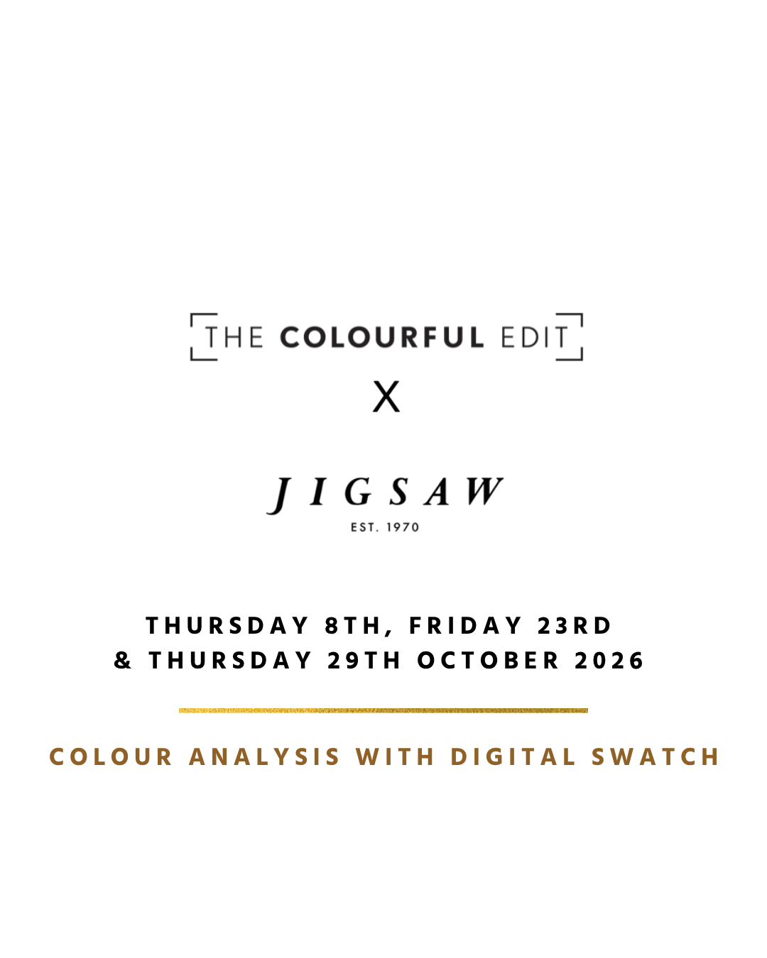 The Colourful Edit is coming to Jigsaw Edinburgh