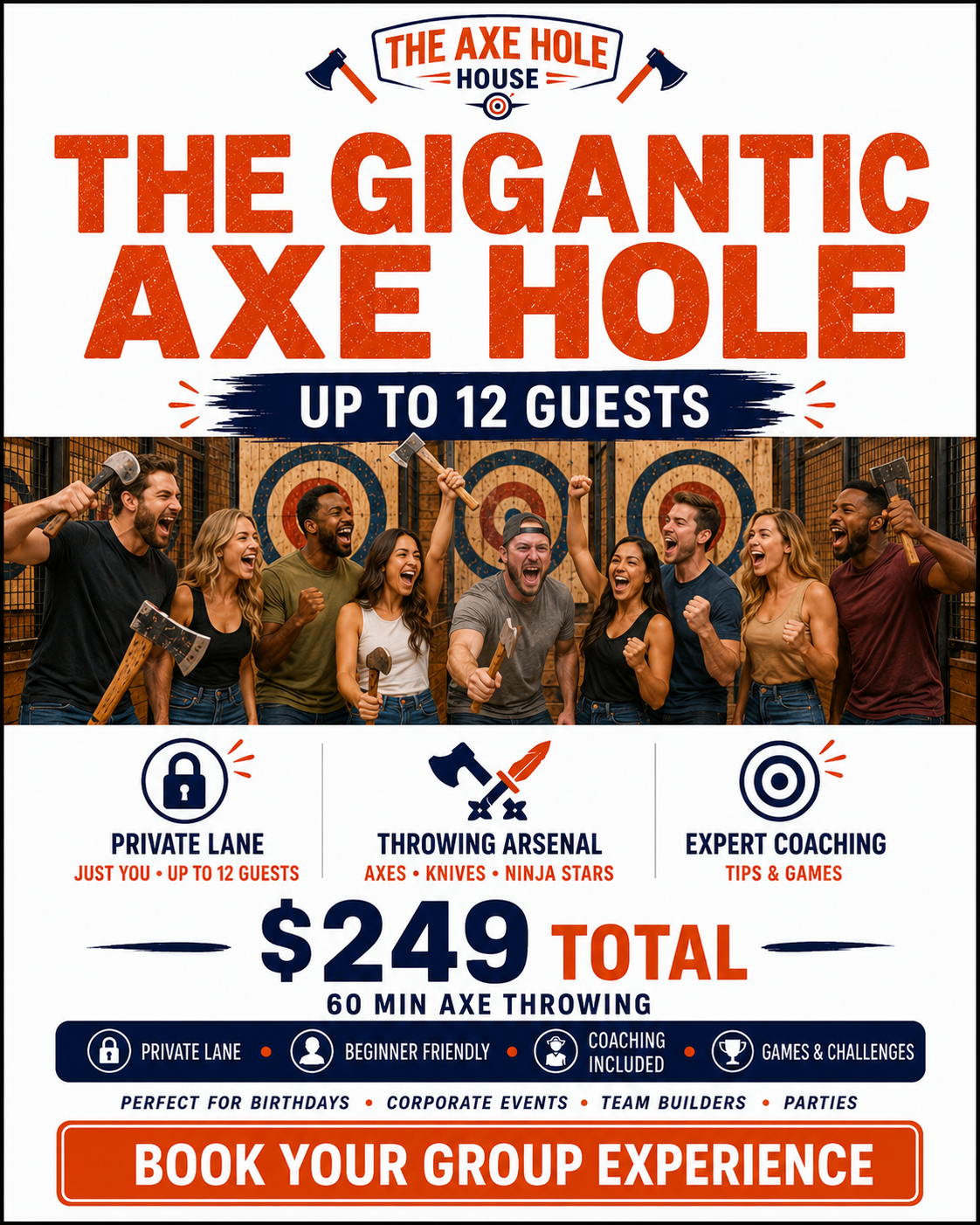 Advertisement for The Axe Hole House offering giant axe throwing games for up to 12 guests, featuring a group of people celebrating with axes in hand, showcasing private lanes, expert coaching, and fun challenges.