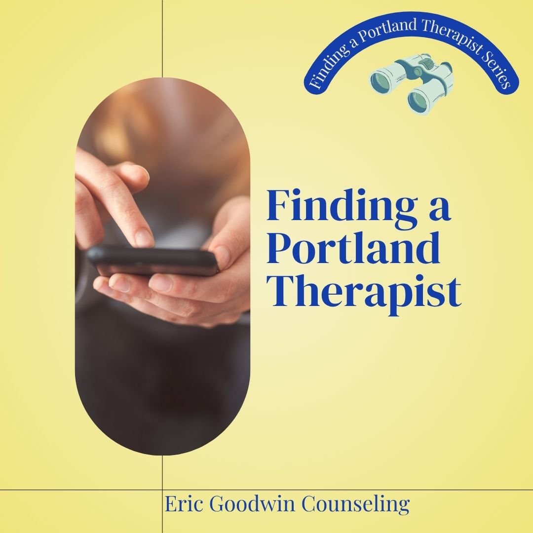 Finding a Portland Therapist
