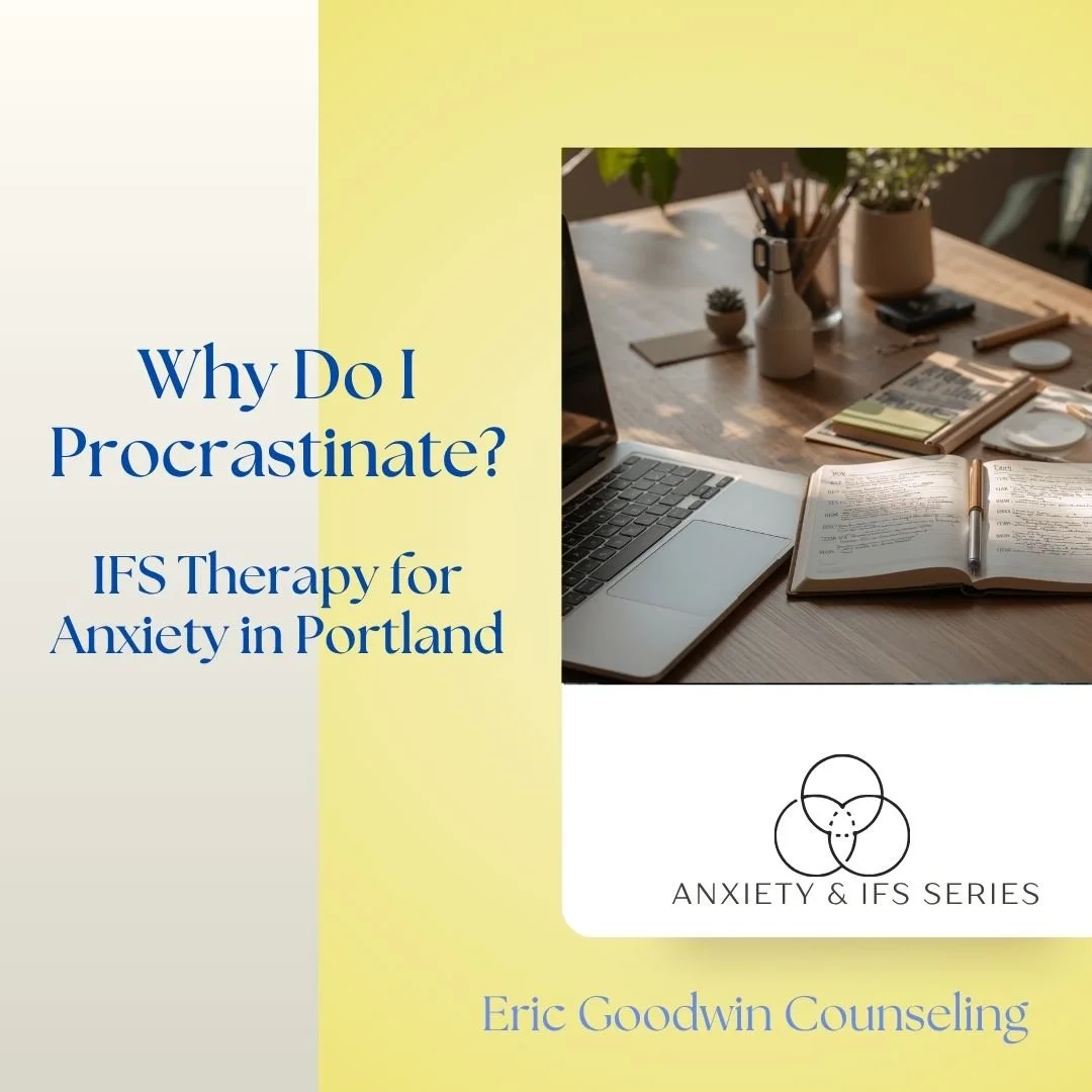 Why Do I Procrastinate? IFS Therapy for Anxiety in Portland blog image with an open laptop and notebook on a desk.