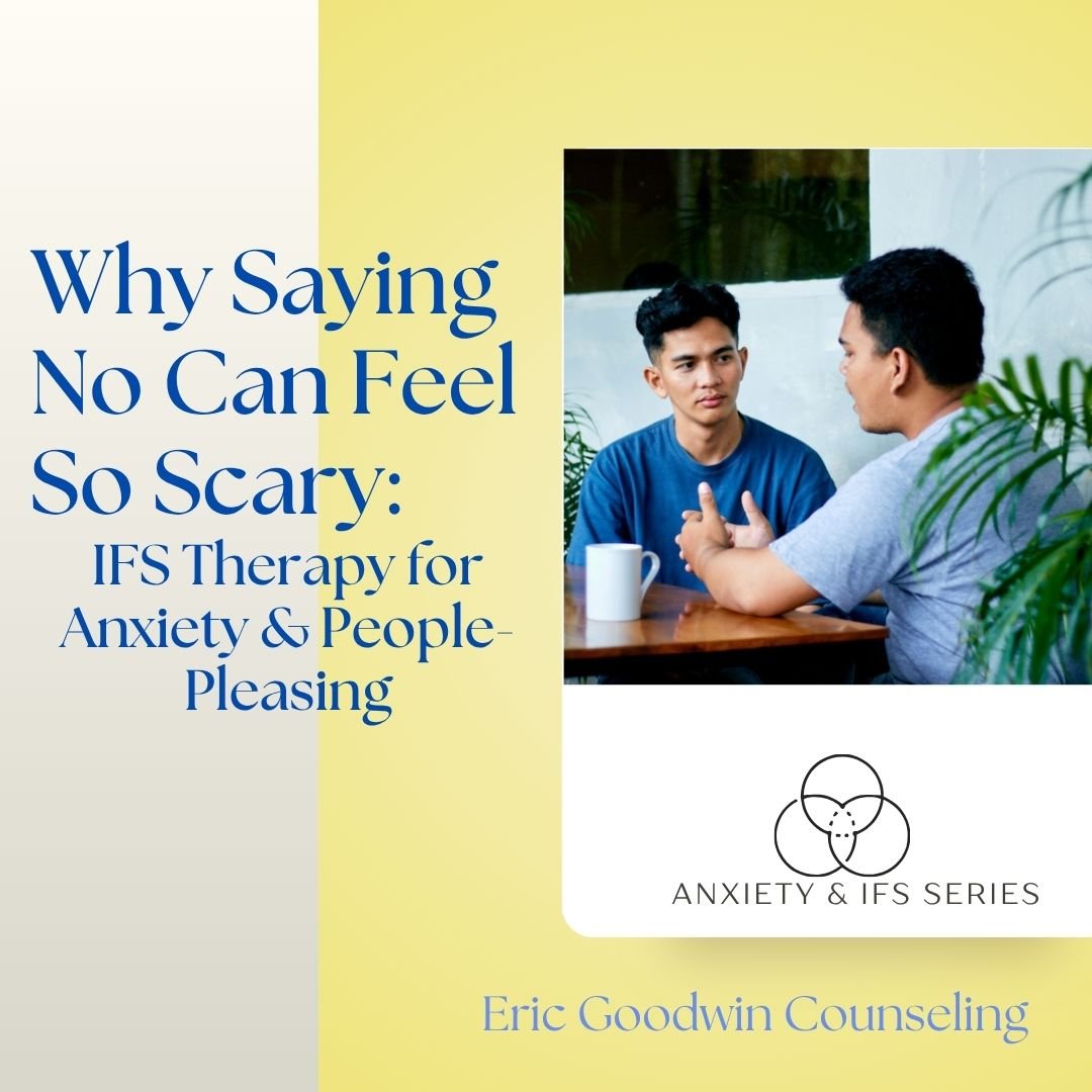 Blog graphic for “Why Saying No Can Feel So Scary,” showing two people in conversation for an article about anxiety, IFS therapy, and people-pleasing in Portland.