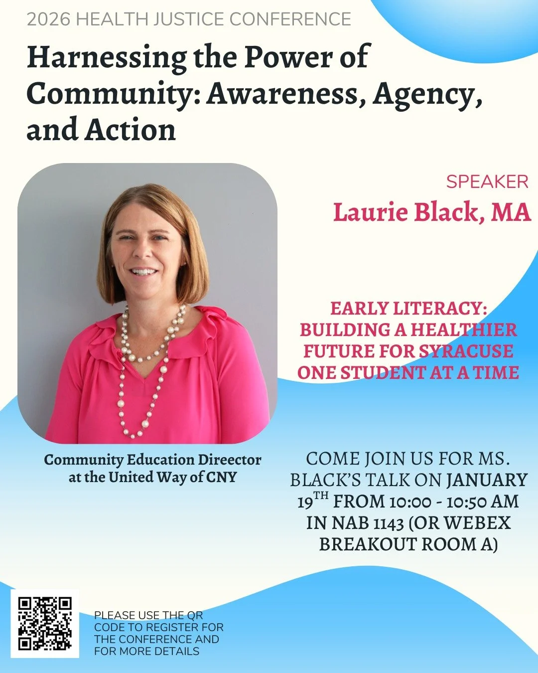 Don't miss this talk on early literacy! Laurie Black will be giving her talk on Early Literacy: Building a Healthier Future for Syracuse one Student at a Time

Monday from 10 - 10:50 AM in NAB 1143 or Webex Breakout Room A!

#healthliteracy