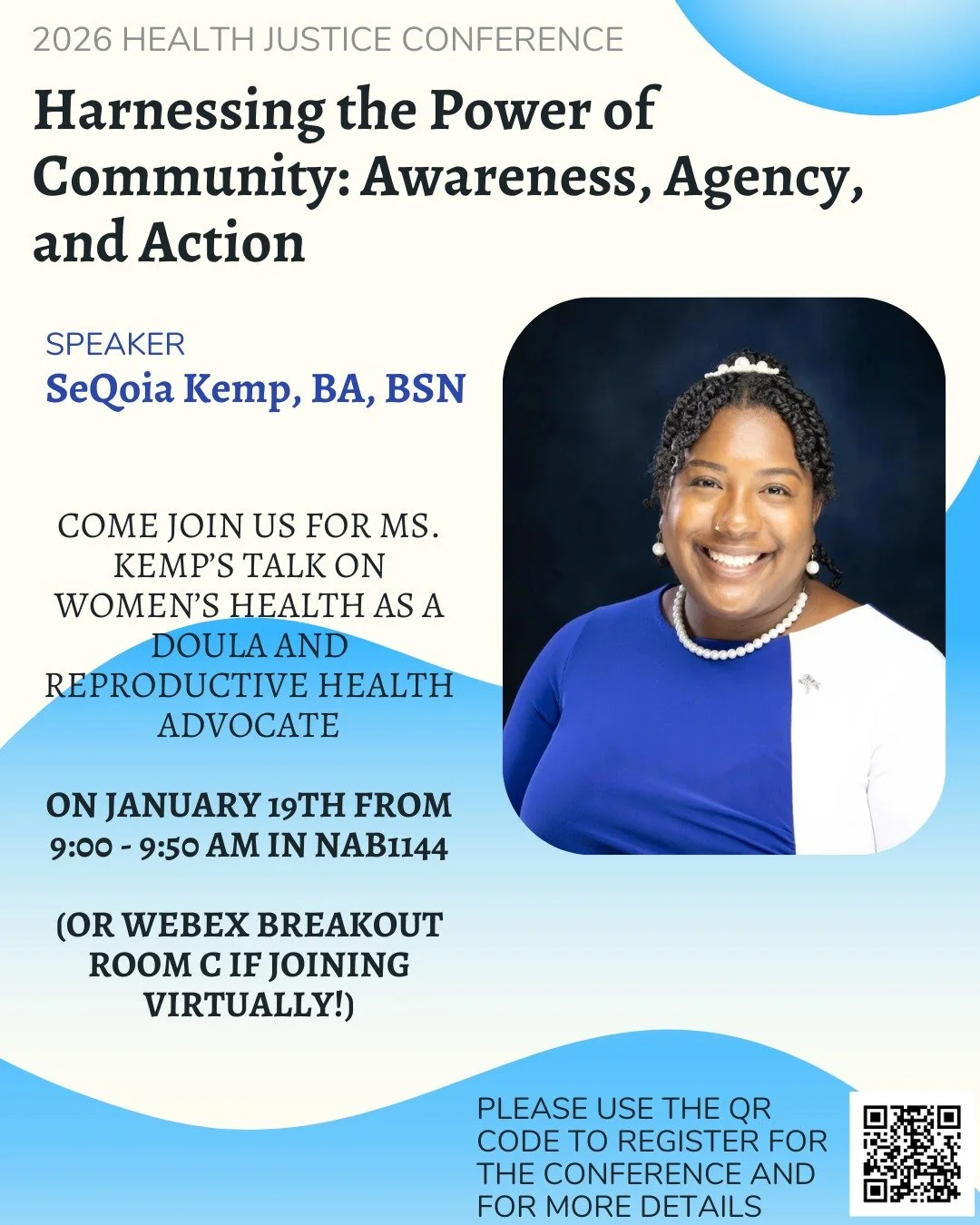Don't miss Ms. Kemp's talk on reproductive health justice as she brings her expertise as an advocate and doula.

Monday, January 19th from 9 - 9:50 AM in NAB 1144 or Webex Breakout Room C!

#reproductivehealth #healthjustice #doula