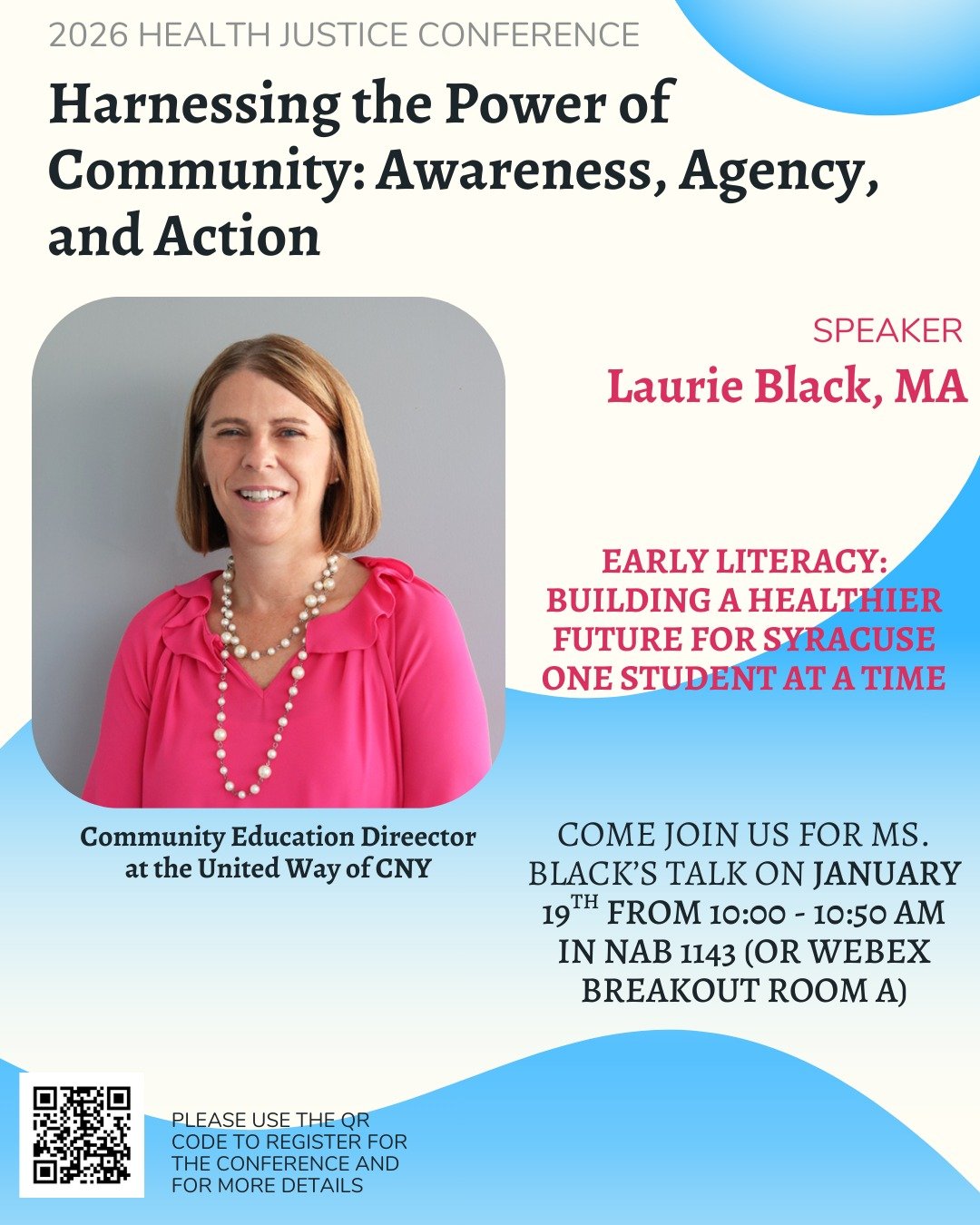 Don't miss this talk on early literacy! Laurie Black will be giving her talk on Early Literacy: Building a Healthier Future for Syracuse one Student at a Time

Monday from 10 - 10:50 AM in NAB 1143 or Webex Breakout Room A!

#healthliteracy
