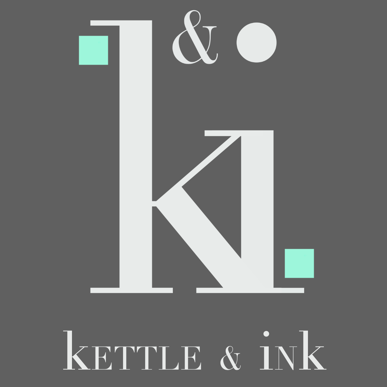 Kettle &amp; Ink